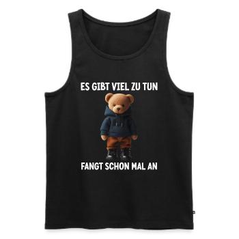 There's a lot to do Get started Teddy Bear - Men's Premium Organic Tank Top - black - Front - AI Model Male 178 light (178cm)