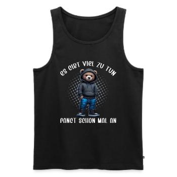 There's a lot to do Get started Teddy Bear - Men's Premium Organic Tank Top - black - Front - AI Model Male 178 light (178cm)
