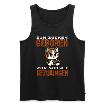 Zum Zocken geboren zur Schule gezwungen Katze - Männer Premium Bio Tank Top - Schwarz - Vorne - Michal (187cm)