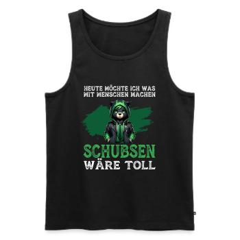 Heute möchte ich was mit Menschen machen Schubsen - Männer Premium Bio Tank Top - Schwarz - Vorne - Michal (187cm)