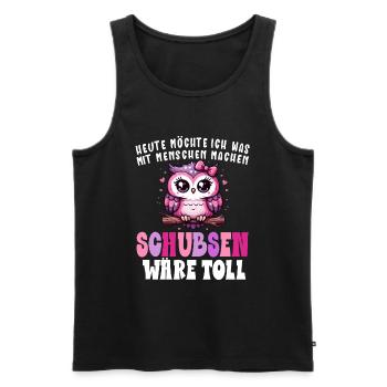 Heute Möchte Ich Menschen Schubsen Eule Humor - Männer Premium Bio Tank Top - Schwarz - Vorne - Michal (187cm)