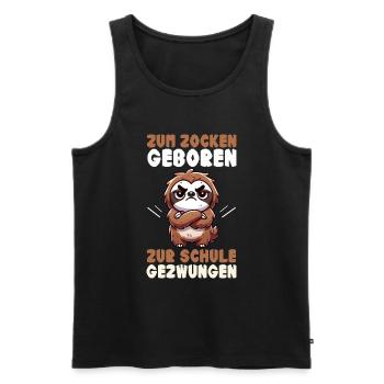 Zum Zocken geboren zur Schule gezwungen Faultier - Männer Premium Bio Tank Top - Schwarz - Vorne - Michal (187cm)