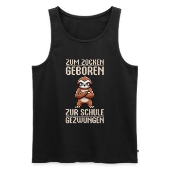 Zum Zocken geboren zur Schule gezwungen Faultier - Männer Premium Bio Tank Top - Schwarz - Vorne - Michal (187cm)