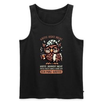 Coffee Doesn't Talk Owl Coffee Drinker Sarcasm - Men's Premium Organic Tank Top - black - Front - AI Model Male 178 light (178cm)