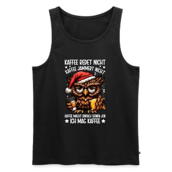 Coffee Doesn't Talk Owl Coffee Drinker Sarcasm - Men's Premium Organic Tank Top - black - Front - AI Model Male 178 light (178cm)