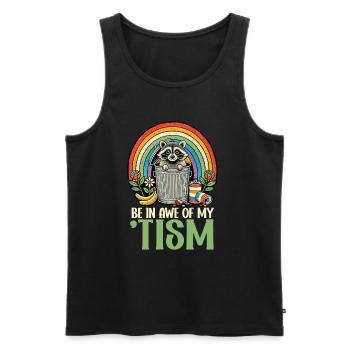 Be In Awe Of My 'Tism Autistic Waschbären - Männer Premium Bio Tank Top - Schwarz - Vorne - AI Model Male 178 light (178cm)