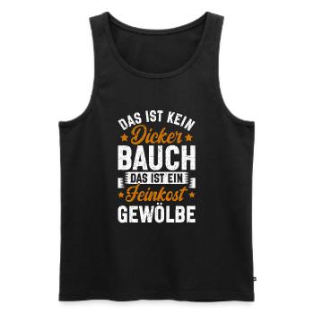 Das Ist Kein Dicker Bauch Das Ist Ein Feinkost - Männer Premium Bio Tank Top - Schwarz - Vorne - Michal (187cm)