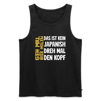 Biertrinker Geh mal Bier holen Bierliebhaber - Männer Premium Bio Tank Top - Schwarz - Vorne - Michal (187cm)