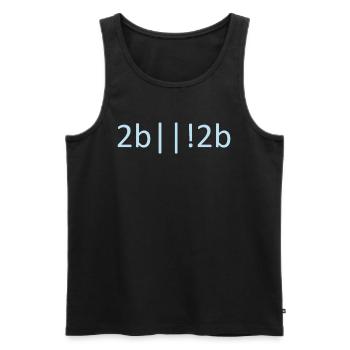 To Be Or Not To Be Programmierer - Männer Premium Bio Tank Top - Schwarz - Vorne - Michal (187cm)