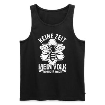 Imker Geschenk - Keine Zeit mein Volk braucht mich - Männer Premium Bio Tank Top - Schwarz - Vorne - Michal (187cm)