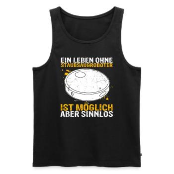 Staubsaugroboter Staubsauger Roboter Spruch - Männer Premium Bio Tank Top - Schwarz - Vorne - Michal (187cm)