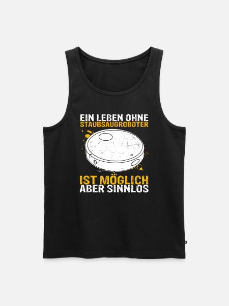Staubsaugroboter Staubsauger Roboter Spruch - Männer Premium Bio Tank Top - Schwarz