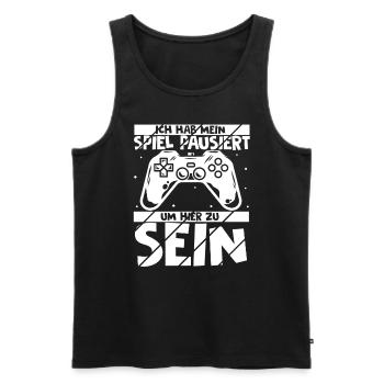 Ich Habe Mein Spiel Pausiert Um Hier Zu Sein Spiel - Männer Premium Bio Tank Top - Schwarz - Vorne - Michal (187cm)