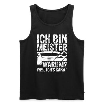 KFZ-Meister Zimmermeister Spruch Geschenk Bäckerme - Männer Premium Bio Tank Top - Schwarz - Vorne - Michal (187cm)