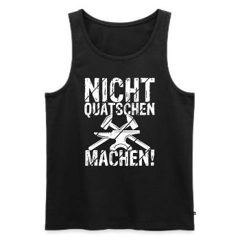 Nicht Quatschen Machen - Spruch Lustig Maurer Gese - Männer Premium Bio Tank Top - Schwarz - Vorne - AI Model Male 178 light (178cm)