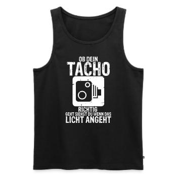 OB DEIN TACHO RICHTIG GEHT SIEHST DU WENN DAS LICH - Männer Premium Bio Tank Top - Schwarz - Vorne - Michal (187cm)