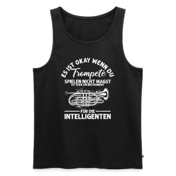 Es Ist Okey Wenn Du Trompete Spielen Nicht Magst - - Männer Premium Bio Tank Top - Schwarz - Vorne - Michal (187cm)