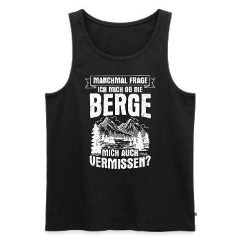 Manchmal frage ich mich ob die Berge mich auch ver - Männer Premium Bio Tank Top - Schwarz - Vorne - Michal (187cm)