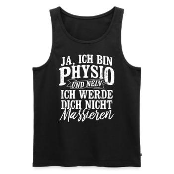 Physiotherapeut Sport Therapeut Spruch Geschenk Ph - Männer Premium Bio Tank Top - Schwarz - Vorne - Michal (187cm)