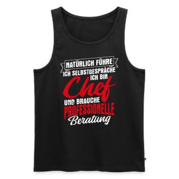 Chef Selbstgespräche Beratung Lustiger Spruch Vorg - Männer Premium Bio Tank Top - Schwarz - Vorne - AI Model Male 178 light (178cm)