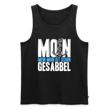 Es Heißt Moin. Moin Moin Ist Schon Gesabbel Ostfri - Männer Premium Bio Tank Top - Schwarz - Vorne - Michal (187cm)