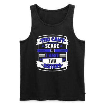Not Scared Father's Mother's day Gift Sibling Fami - Männer Premium Bio Tank Top - Schwarz - Vorne - Michal (187cm)