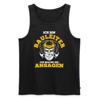 Ich Bin Bauleiter Ich Mache Die Ansagen Baustelle - Männer Premium Bio Tank Top - Schwarz - Vorne - Michal (187cm)