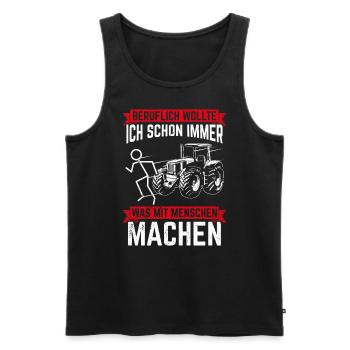 Beruflich Wollte Ich Schon Immer Was Mit Menschen - Männer Premium Bio Tank Top - Schwarz - Vorne - AI Model Male 178 light (178cm)