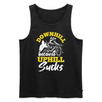 Downhill Because Uphill Sucks Geschenk MTB Biker R - Männer Premium Bio Tank Top - Schwarz - Vorne - Michal (187cm)
