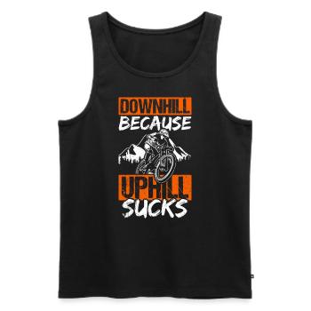 Downhill Because Uphill Sucks Geschenk MTB Biker R - Männer Premium Bio Tank Top - Schwarz - Vorne - Michal (187cm)