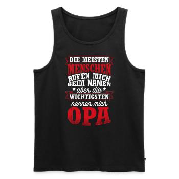 Opa Wichtigsten Menschen Familie Geburtstag Liebli - Männer Premium Bio Tank Top - Schwarz - Vorne - Michal (187cm)