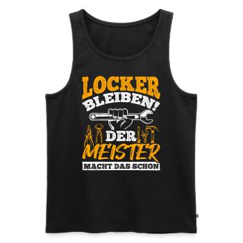 Locker Bleiben Der Meister Macht Das Schon Mechatr - Männer Premium Bio Tank Top - Schwarz - Vorne - AI Model Male 178 light (178cm)