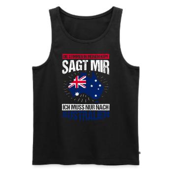 Die Stimme In Meinem Kopf Sagt Mir Muss Nach Austr - Männer Premium Bio Tank Top - Schwarz - Vorne - Michal (187cm)