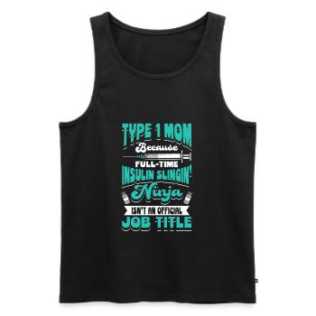 DIABETES: Type 1 Mom Because - Men's Premium Organic Tank Top - black - Front - Michal (187cm)