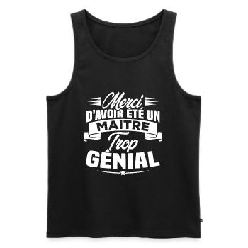 Merci d'avoir été un Maitre trop Génial - Débardeur bio Premium Homme - noir - Devant - Michal (187cm)