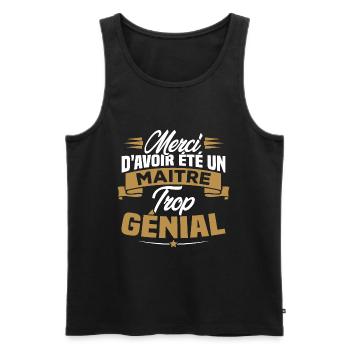 Merci d'avoir été un Maitre trop Génial - Débardeur bio Premium Homme - noir - Devant - Michal (187cm)