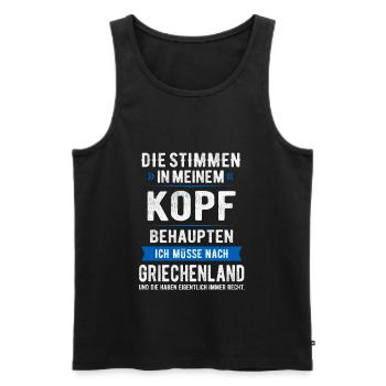 STIMMEN IM KOPF - GRIECHENLAND - SPRUCH - T-SHIRT - Männer Premium Bio Tank Top - Schwarz - Vorne - Michal (187cm)
