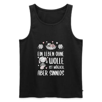 Ein Leben ohne Wolle ist möglich aber sinnlos - Männer Premium Bio Tank Top - Schwarz - Vorne - Michal (187cm)