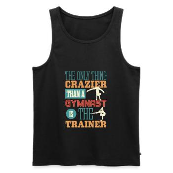 The coach is crazy, gymnastics - Men's Premium Organic Tank Top - black - Front - Michal (187cm)