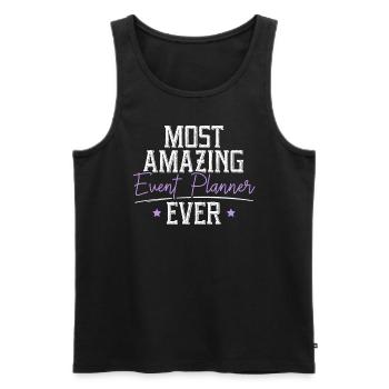 Most Amazing Event Planner Ever Job Event Planning - Men's Premium Organic Tank Top - black - Front - Michal (187cm)