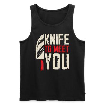 Messer, um Sie zu treffen Messermacher Messer sammeln - Männer Premium Bio Tank Top - Schwarz - Vorne - Michal (187cm)