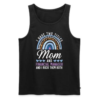Mutter und Finanzmanager Finanzmanagement - Männer Premium Bio Tank Top - Schwarz - Vorne - Michal (187cm)
