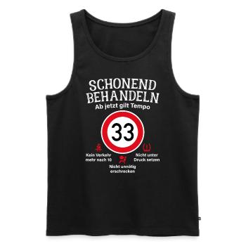 33. Geburtstag Schonend Behandeln 33 Tempolimit 33 - Männer Premium Bio Tank Top - Schwarz - Vorne - AI Model Male 178 light (178cm)