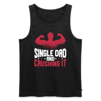 Single Dad And Crushing It Fatherhood Fathers Day - Men's Premium Organic Tank Top - black - Front - Michal (187cm)