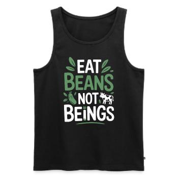 Eat Beans Not Beings Animals Beans Vegetarian Vegan - Men's Premium Organic Tank Top - black - Front - Michal (187cm)