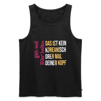 Geh Mal Bier Holen - Koreanisch Korea Fun Saufen - Männer Premium Bio Tank Top - Schwarz - Vorne - Michal (187cm)