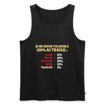 100% Au Travail Humour Métier Personnalisable - Débardeur bio Premium Homme - noir - Devant - Michal (187cm)