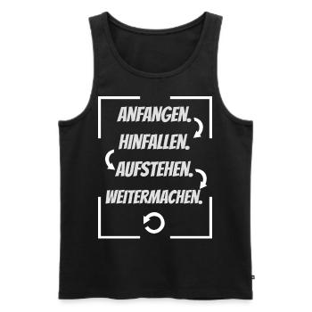 Motivation Shirt Anfangen Hinfallen Weitermachen - Männer Premium Bio Tank Top - Schwarz - Vorne - AI Model Male 178 light (178cm)