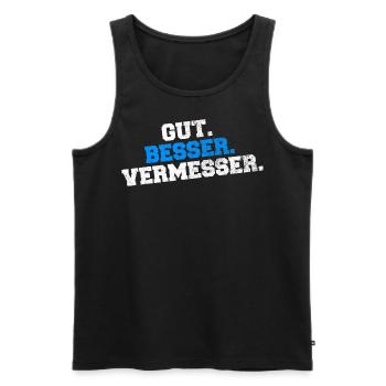 Gut Besser Vermesser Vermessungsingenieur Spruch - Männer Premium Bio Tank Top - Schwarz - Vorne - Michal (187cm)