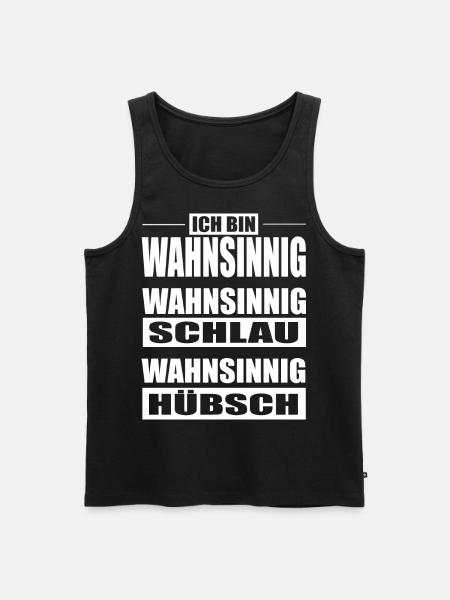 Stolz Wahnsinnig - Männer Premium Bio Tank Top - Schwarz